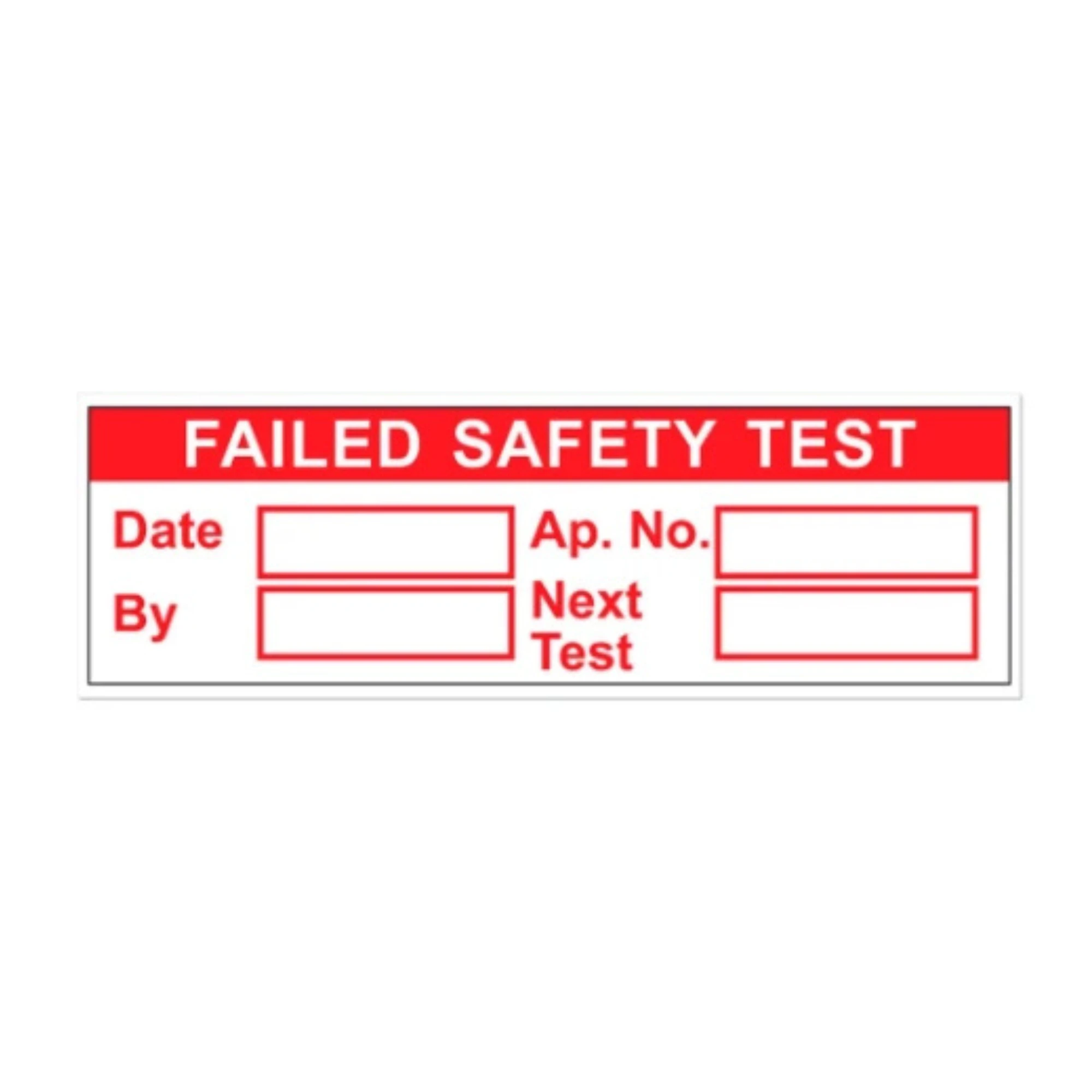 SAV Inspection ''Failed Safety Test'' Red Label - 15mm x 50mm | Trade ...